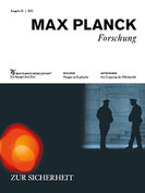 MaxPlanckForschung 1/2023: Zur Sicherheit