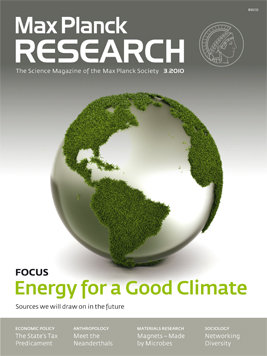 MaxPlanckResearch 03/2010 -Focus "Energy for a Good Climate"
