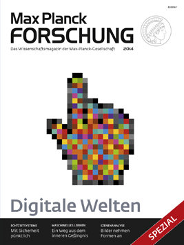MaxPlanckForschung SP/2014 - Fokus: Digitale Welten