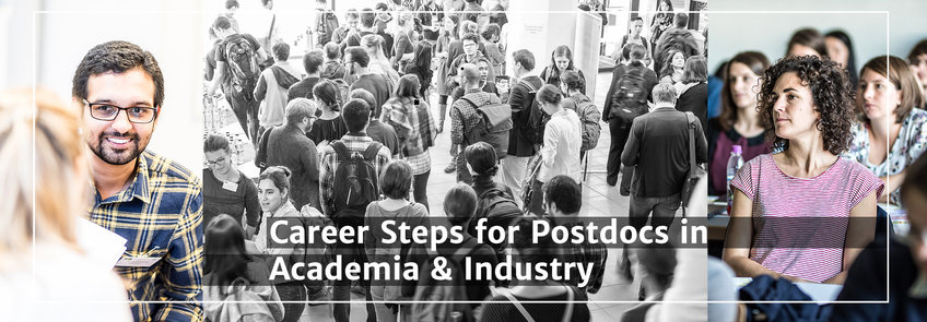 Career Steps for Postdocs in Academia & Industry