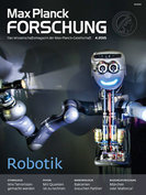 MaxPlanckForschung 4/2015: Robotik